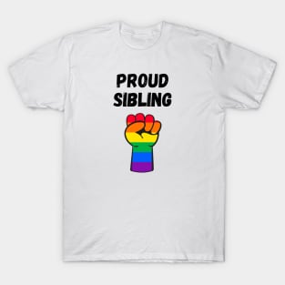 Proud Sibling Rainbow Pride T Shirt Design T-Shirt